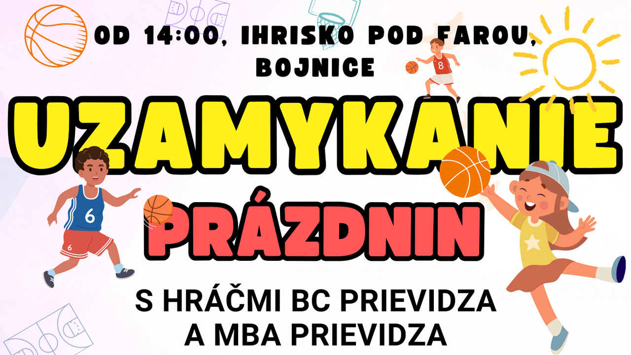 UZAMYKANIE PRÁZDNIN 2024