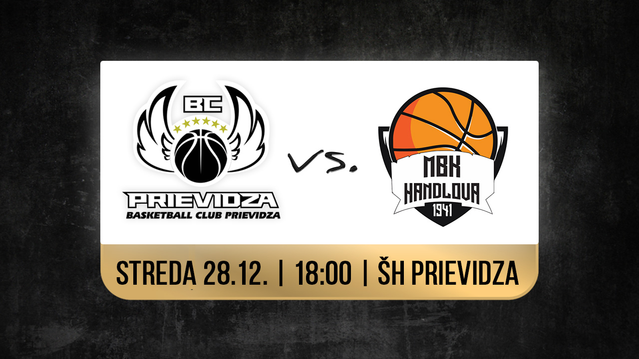 Preview: BC Prievidza - MBK Handlová
