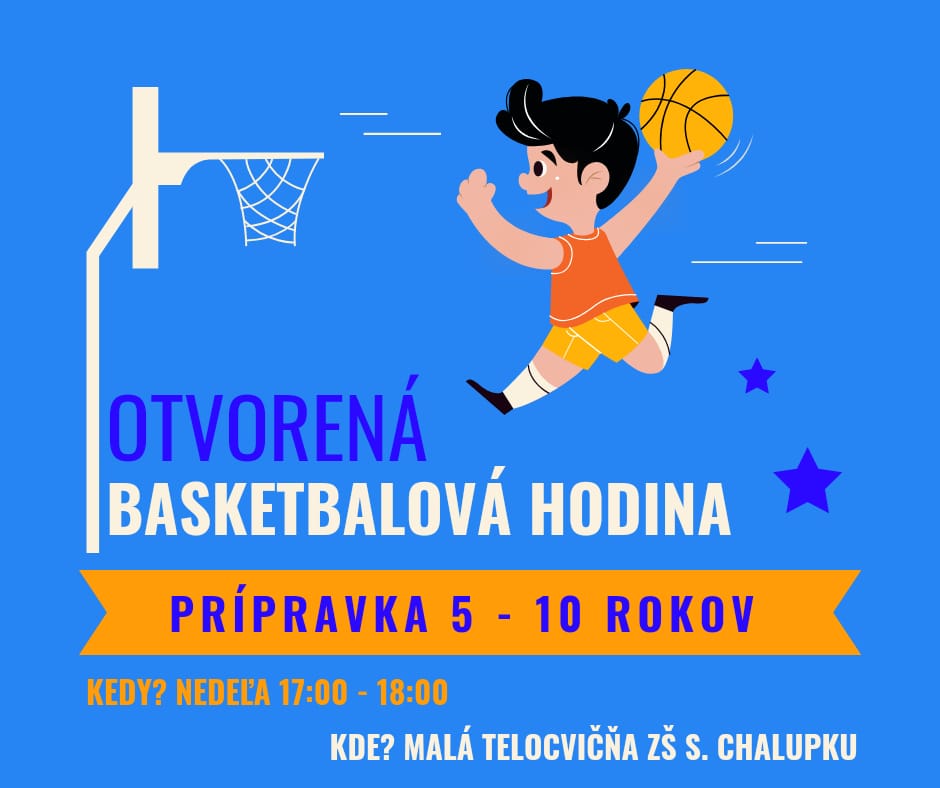 OTVORENÁ BASKETBALOVÁ HODINA PRE DETI